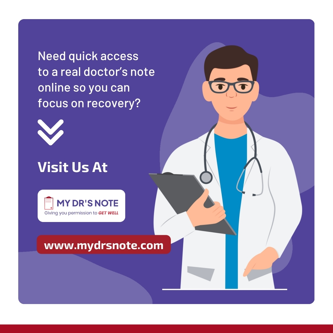 quick access to an online doctor's note for easier recovery